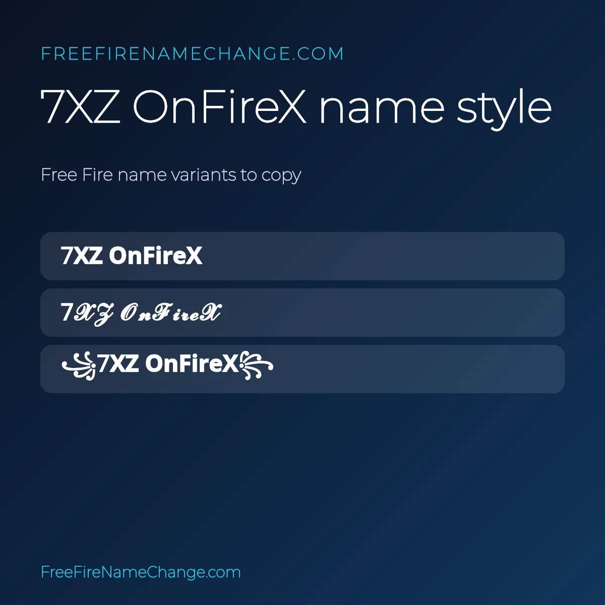 7XZ OnFireX name style variants to copy for Free Fire